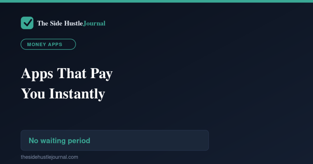 Guide: Apps that pay instantly to PayPal or bank